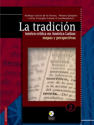 cover image of La tradición teórico-crítica en América Latina